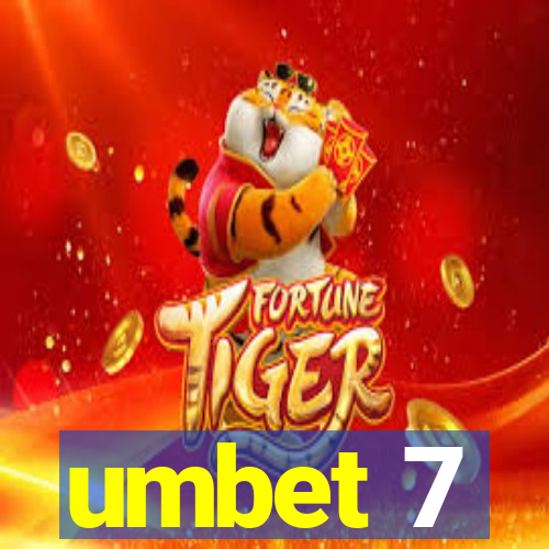 umbet 7